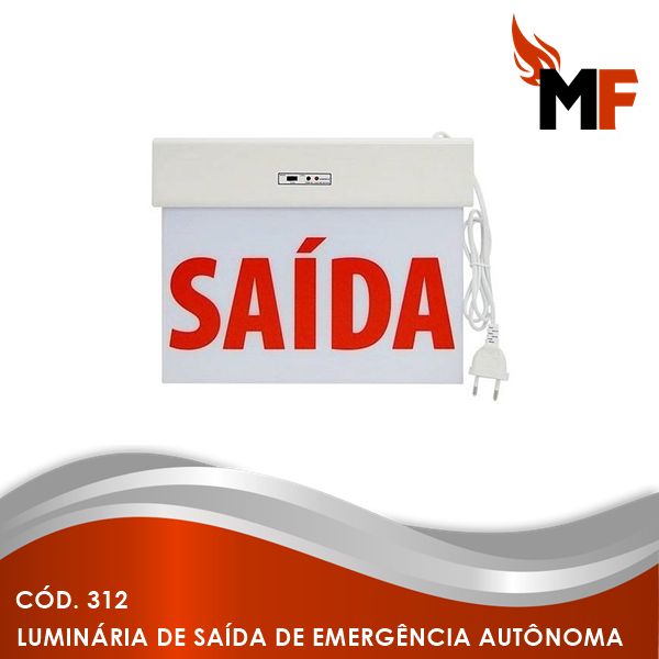*Luminária Saída de Emergência Autônoma