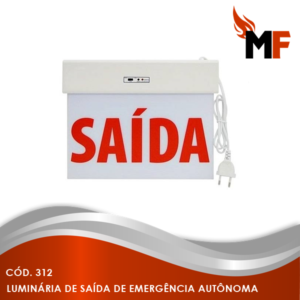 *Iluminação de Saída de Emergência Autônoma
